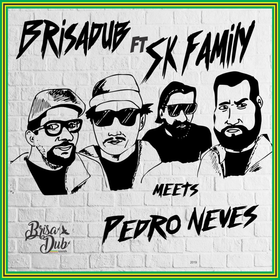 Brisadub meets Pedro Neves Ft. SK Family - Elohim El Shaddai Adonai